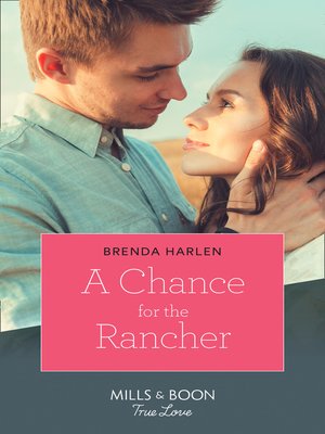 cover image of A Chance For the Rancher